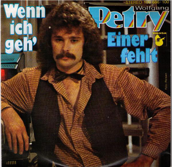 Wolfgang Petry — Wenn ich geh&#039; cover artwork