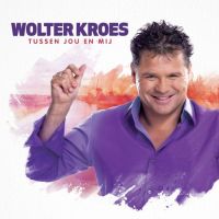 Wolter Kroes Tussen Jou en Mij cover artwork