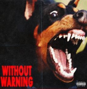 21 Savage, Offset, & Metro Boomin — Without Warning cover artwork
