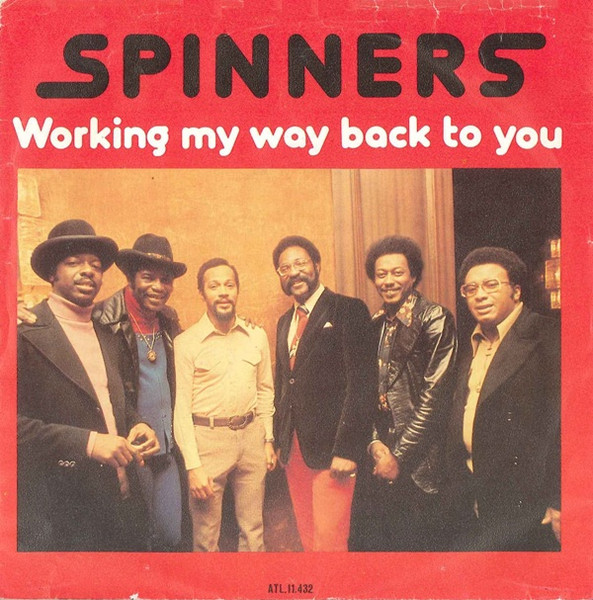 The Spinners Working My Way Back to You cover artwork