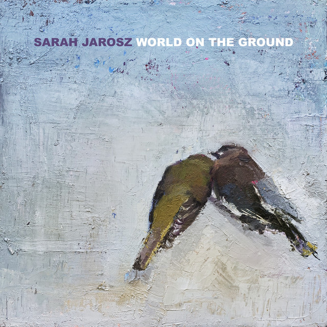 Sarah Jarosz World on the Ground cover artwork