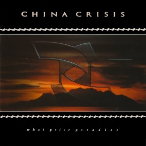 China Crisis What Price Paradise cover artwork
