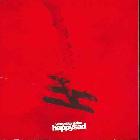 Happysad — Wszystko jedno cover artwork