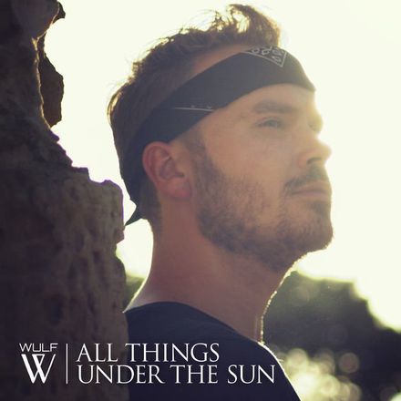 Wulf All Things Under The Sun cover artwork