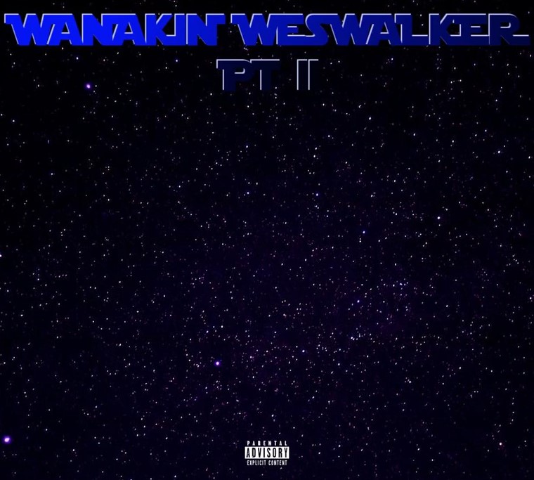 Wild Wes — Wanakin Weswalker, Pt. 2 cover artwork