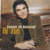 Xander de Buisonjé Ik Zie / Helden cover artwork