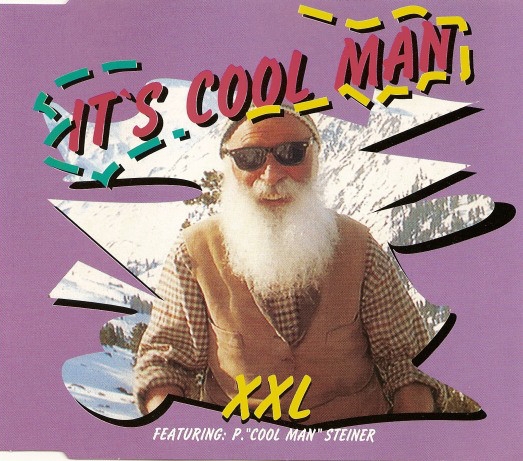 XXL featuring Peter &#039;Cool Man&#039; Steiner — It&#039;s Cool Man cover artwork