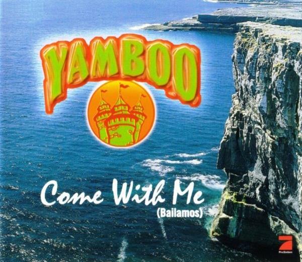 Yamboo — Come With Me (Bailamos) cover artwork