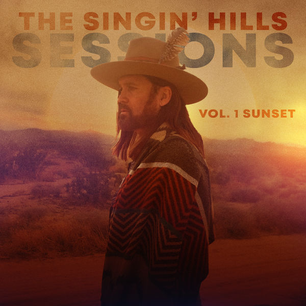 Billy Ray Cyrus The Singin&#039; Hills Sessions, Vol. I Sunset cover artwork