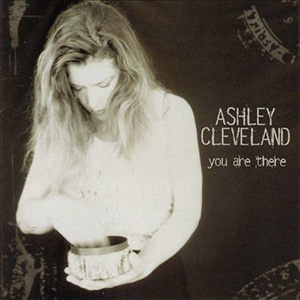 Ashley Cleveland — You Are There cover artwork