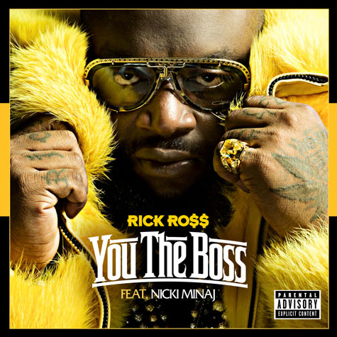 Rick Ross featuring Nicki Minaj — You The Boss cover artwork