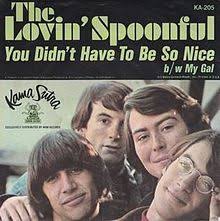 The Lovin&#039; Spoonful You Didn&#039;t Have to Be So Nice cover artwork