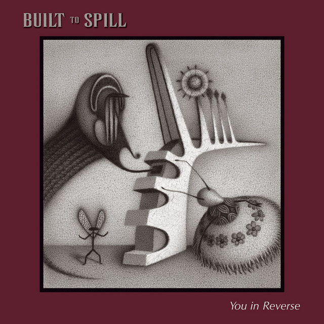 Built to Spill You In Reverse cover artwork