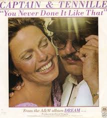 Captain &amp; Tennille — You Never Done It Like That cover artwork