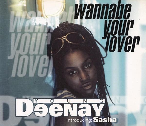 Young Deenay featuring Sasha — Wannabe Your Lover cover artwork
