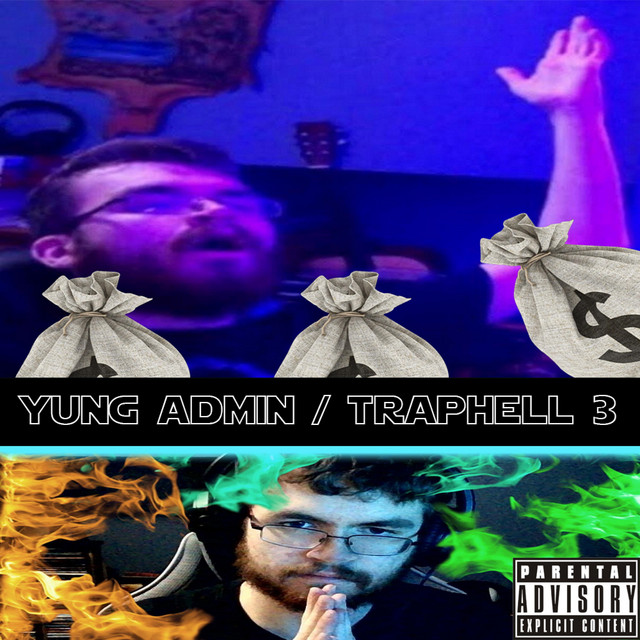 CRZFawkz Yung Admin / Traphell 3 cover artwork