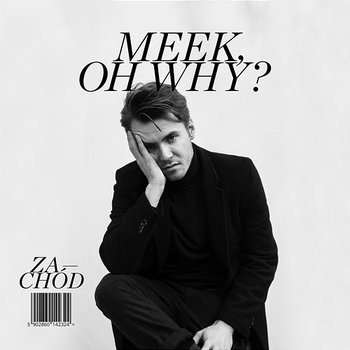 Meek, Oh Why? Zachód cover artwork