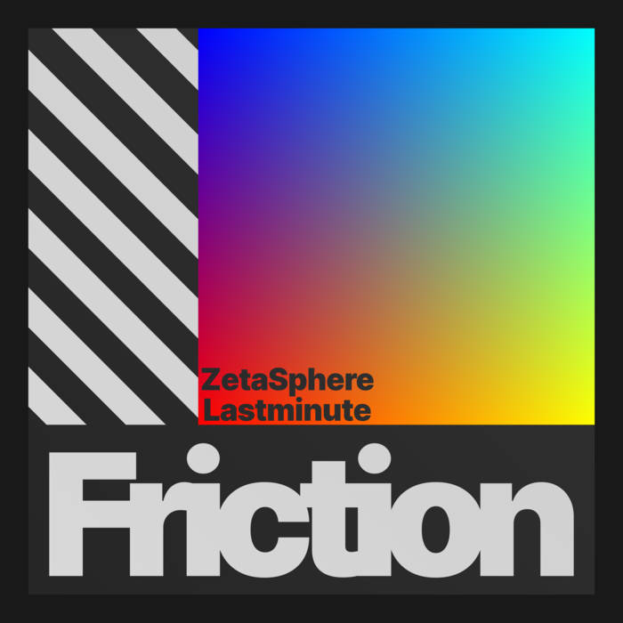 ZetaSphere & Lastminute — Friction cover artwork