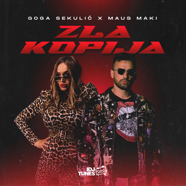 Goga Sekulić featuring Maus Maki — Zla Kopija cover artwork
