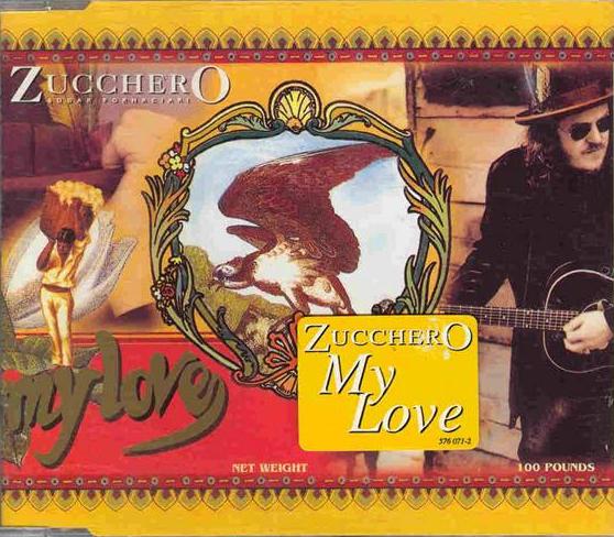 Zucchero Sugar Fornaciari — My Love cover artwork